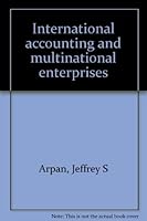 International accounting and multinational enterprises 0471427845 Book Cover