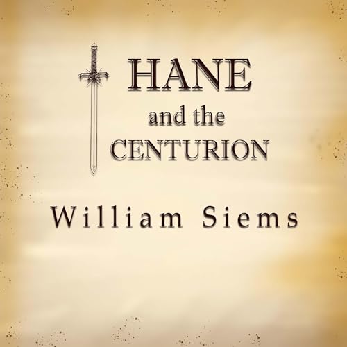 Hane and the Centurion by William Siems episode artwork