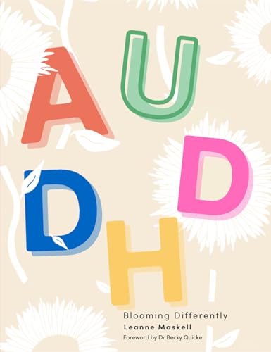 AuDHD: Blooming Differently