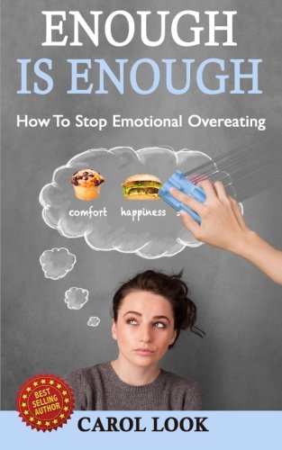 Enough Is Enough: How To Stop Emotional Overeating