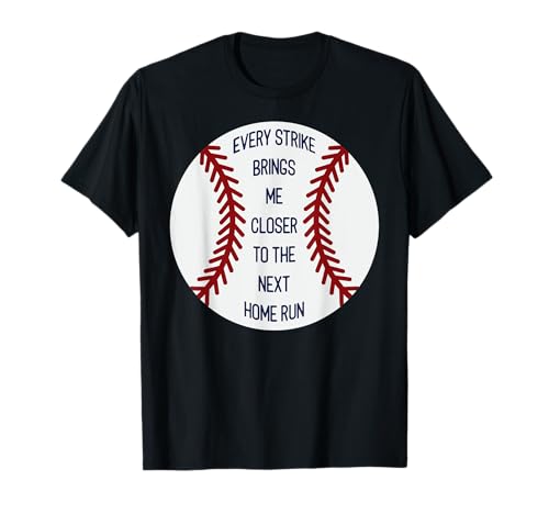 Every Strike Baseball T-Shirt