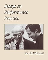 Essays on Performance Practice 193651270X Book Cover