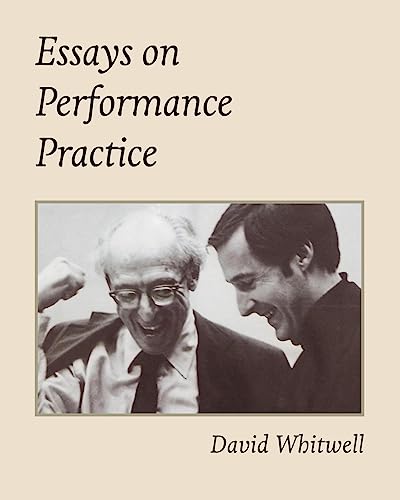 Essays on Performance Practice 193651270X Book Cover