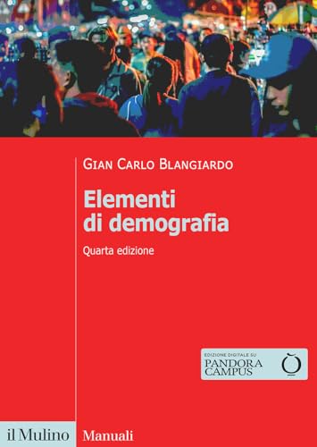 Elementi di demografia. Nuova ediz.