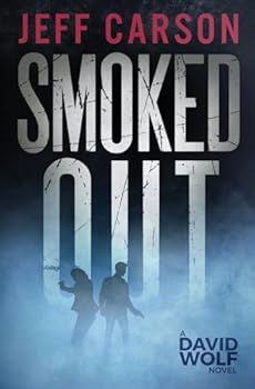 Paperback Smoked Out: David Wolf Mystery Thriller Series Book