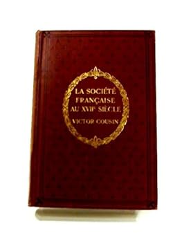 Hardcover La Societe Francaise Au XVII Siecle Book