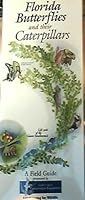 Florida Butterflies and Their Cocoons 0966457803 Book Cover