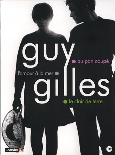 3 films de Guy Gilles (L'amour à la mer - Au pan coupé - Le clair de terre)