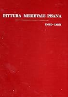 Pittura Medievale Pisana B001OY4R6E Book Cover