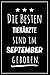Die besten Tierärzte sind im September geboren: Notizbuch A5 I Dotted I 160 Seiten I Tolles Geschenk für Kollegen, Familie & Freunde