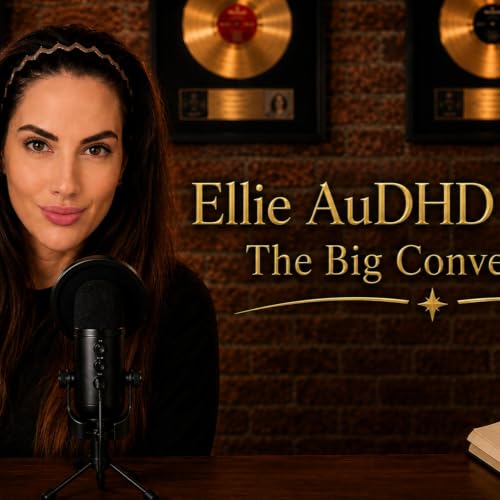 『AuDHD and Then Some- Hosted by Ellie AuDHD Capstick』のカバーアート