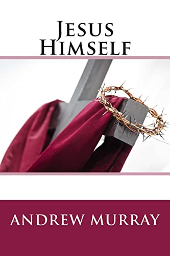 Jesus Himself 1514891891 Book Cover