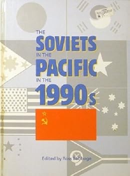 Hardcover The Soviets in the Pacific in the 1990's Book