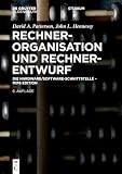 Rechnerorganisation und Rechnerentwurf: Die Hardware/Software-Schnittstelle - MIPS Edition (De Gruyter Studium)