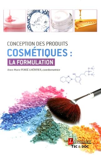 livre Conception des produits cosmétiques : la formulation