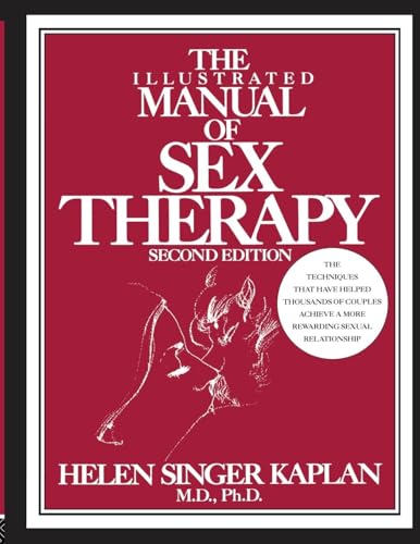 The Illustrated Manual Of Sex Therapy Second Edition