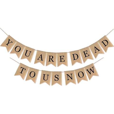 SWYOUN Burlap You Are Dead to Us Now Banner Farewell Going Away Party Supplies Retirement Party Mantle Fireplace Decoration Cover