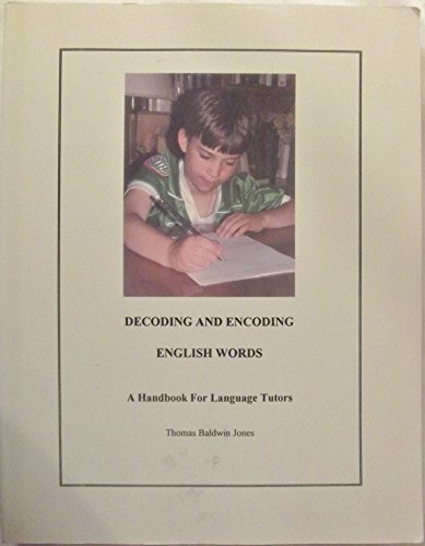 Decoding and Encoding English Words: A Handbook... 0912752424 Book Cover