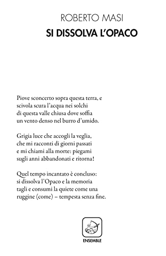  Si dissolva l\'opaco