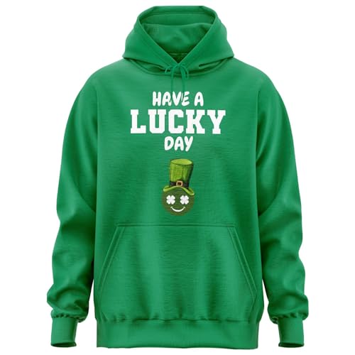 Have a Lucky Day Hoodie, St Patricks Day Pullover Hoody, Leprechaun Graphic Hoodie for Men Women Dark Green