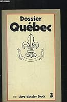Dossier Quebec (livre Dossier Stock 3) 2234011604 Book Cover