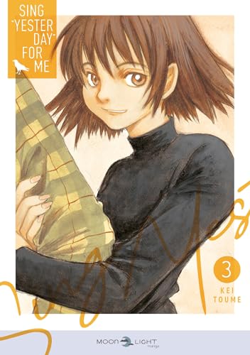 Sing "Yesterday" for Me — Tome 3