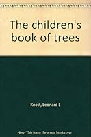 The children's book of trees B0007JC7DW Book Cover