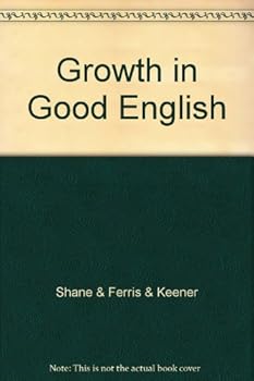 Hardcover Growth in Good English Book