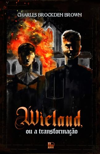 Wieland, ou a transformação