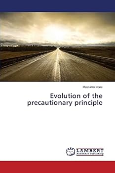 Paperback Evolution of the precautionary principle Book