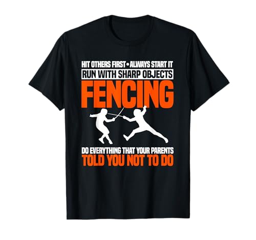 Fencing Foil Epee Sabre Combat Sport Fence Sword Fencer T-Shirt