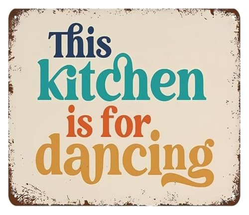 AZPAAAIH Tin Sign This Kitchen Is For Dancing Funny Kitchen Wall Decor for Home Metal Sign Gift for Women 8 X 12 in
