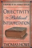 Objectivity in Biblical Interpretation