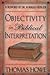 Objectivity in Biblical Interpretation
