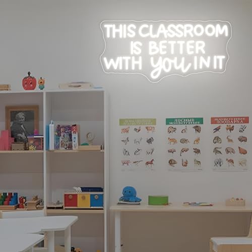 Image of Classroom Neon Sign Dimmable White This Classroom is Better With You In It Teacher LED Sign Classroom Decor Welcome Door Sign, Gift for Teacher