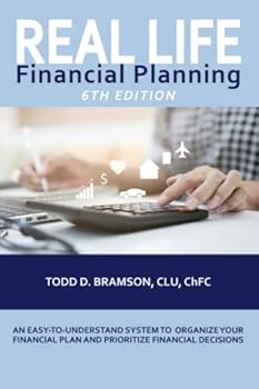 Paperback Real Life Financial Planning: An Easy-To-Understand System To Organize Your Financial Plan And Prioritize Financial Decisions Book