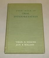 Your role in oral interpretation B0006BURQU Book Cover