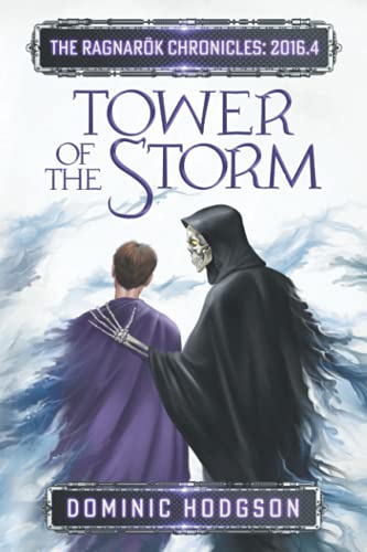 Tower of the Storm (The Ragnarök Chronicles: 2016)