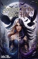 Journey for the Other Half: A Fantasy Fiction Novel | Full of Adventure, Magic, and Sisterhood B0HDLJHB5D Book Cover