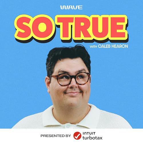 So True with Caleb Hearon Podcast By Wave cover art