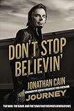 Don't Stop Believin': The Man, the Band, and the Song that Inspired Generations