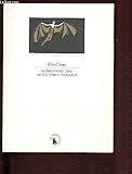  La chauve-souris dorée: Suivi de La visitation irrespectueuse