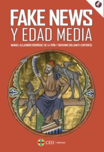 Fake news y Edad Media: 4 (Fundación Cultural Ángel Herrera Oria)