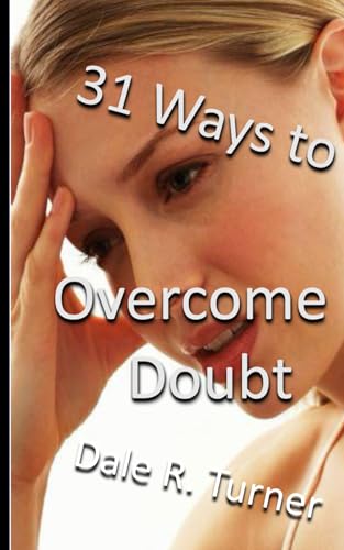 31 Ways to Overcome Doubt