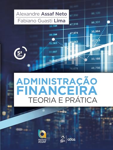 Administração Financeira: Teoria e Prática