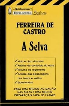 Paperback Apontamentos Europa-América Explicam Ferreira de Castro - A Selva - Nº 20 (Portuguese Edition) [Portuguese] Book