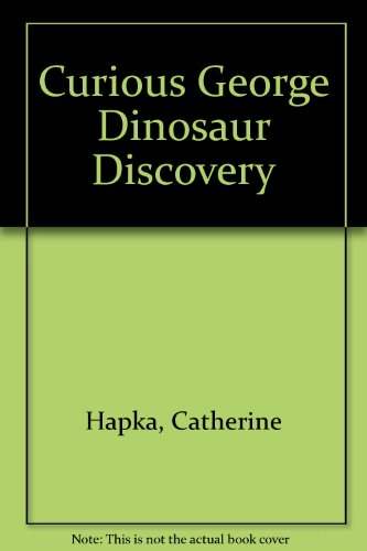 Curious George Dinosaur Discovery 1439589194 Book Cover