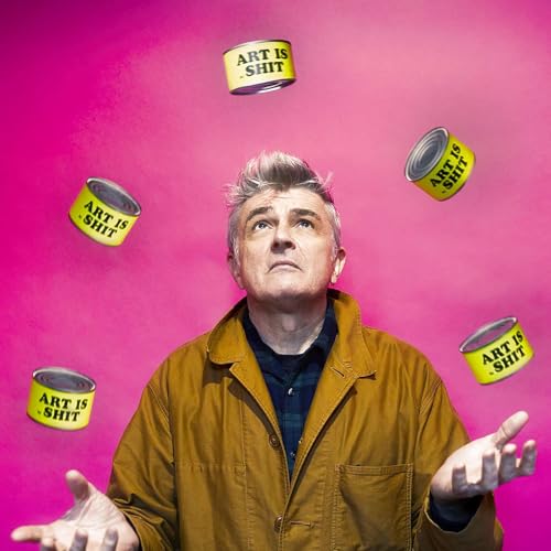 #0032 MR EDWARDS - ART IS SHIT! OR IS IT?