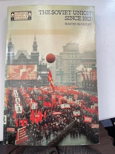 The Soviet Union Since 1917 0582489806 Book Cover