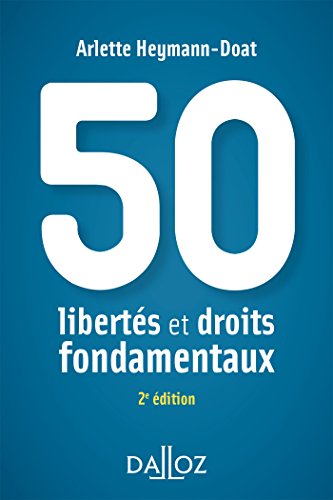 Télécharger 50 libertés et droits fondamentaux (À savoir) Livre PDF Gratuit